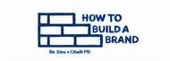 How To Build a Brand